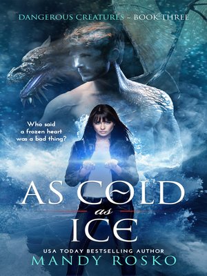 cover image of As Cold As Ice